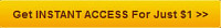 Join Now for INSTANT ACCESS