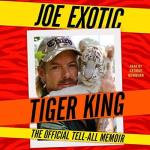 Tiger (Joe) King (Exotic)